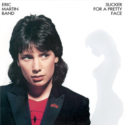 Martin, Eric: Sucker For A Pretty Face