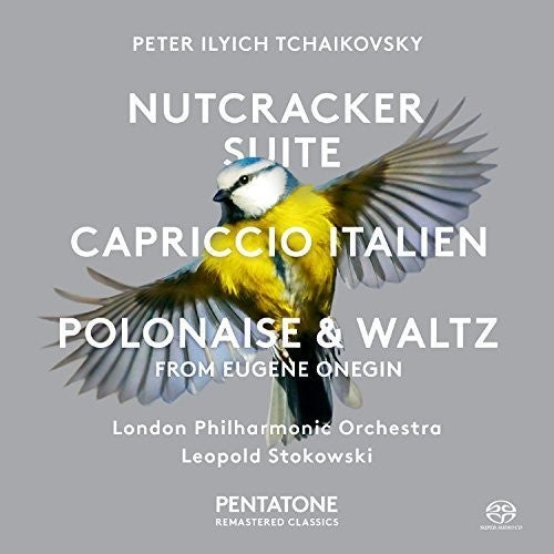 Tchaikovsky / Stokowski: Nutcracker Suite - Capriccio Italien - Polonaise - SUPER-AUDIO CD