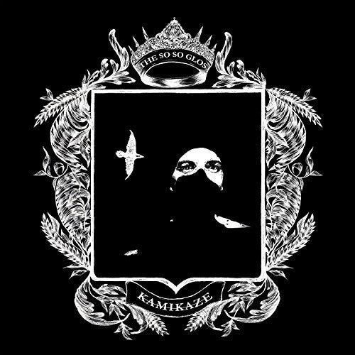 The So So Glos: Kamikaze - COMPACT DISCS