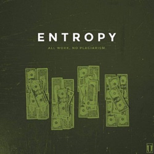 Entropy: All Work No Plagiarism