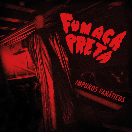 Fumaca Preta: Impuros Fanaticos - COMPACT DISCS