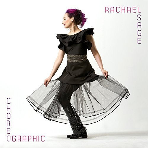 Rachael Sage: Choreographic - COMPACT DISCS