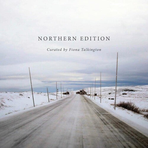 Talkington, Fiona: Northern Edition - COMPACT DISCS