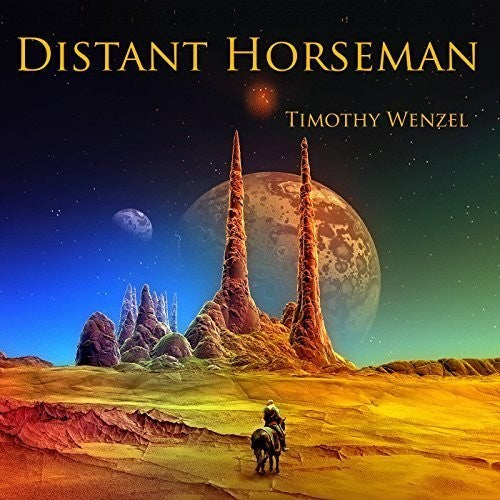 Timothy Wenzel: Distant Horseman - COMPACT DISCS