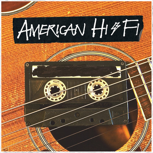 American Hi-Fi: American Hi-Fi Acoustic - COMPACT DISCS