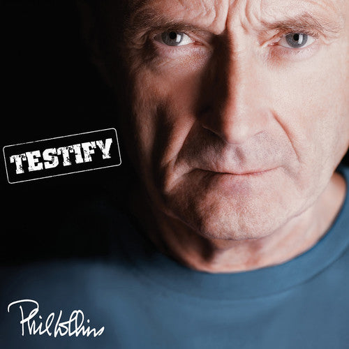 Collins, Phil: Testify