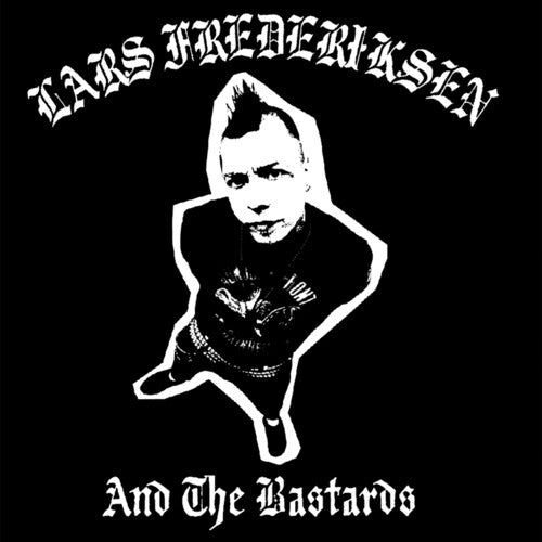 Fredericksen, Lars & the Bastards: Lars Fredericksen & The Bastards - VINYL LP