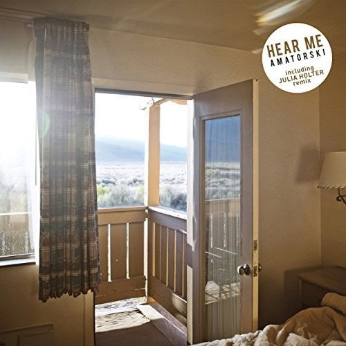 Amatorski: Hear Me (Julia Holter Remix) - 7-INCH SINGLE
