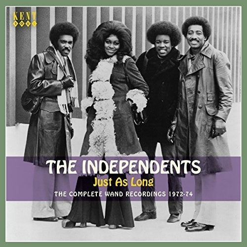 Independents: Just As Long:Complete Wand Recordings 1972-74