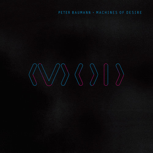 Baumann, Peter: Machines of Desire