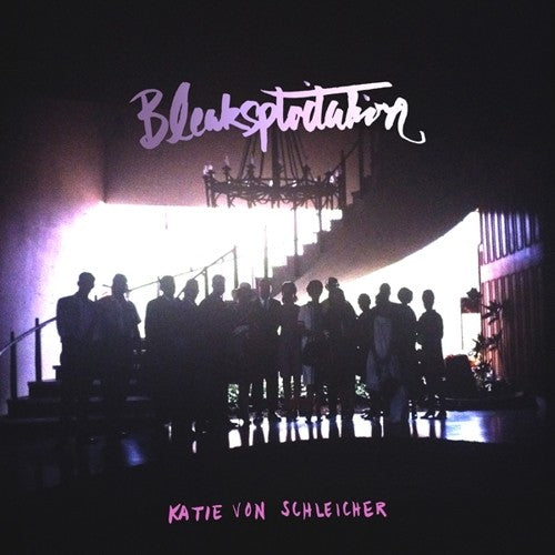 Von Schleicher, Katie: Bleaksploitation