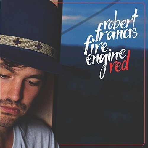 Francis, Robert: Fire Engine Red