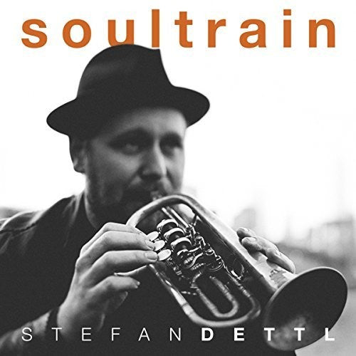 Dettl, Stefan: Soultrain