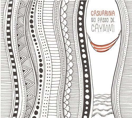 Casuarina: No Passo De Caymmi