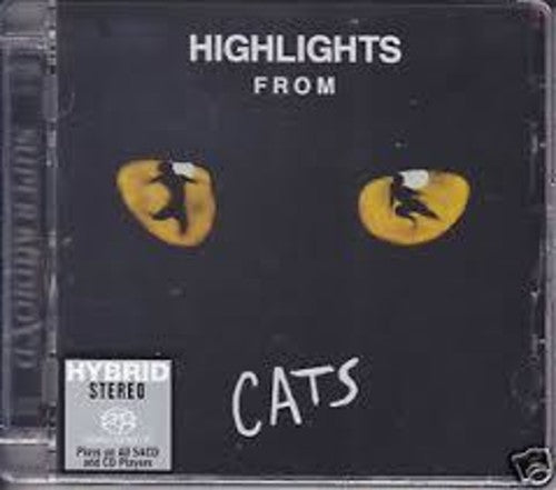 Lloyd Webber, Andrew: Highlights from Cats (1981 O.L.C.) (Original Soundtrack) - SUPER-AUDIO CD