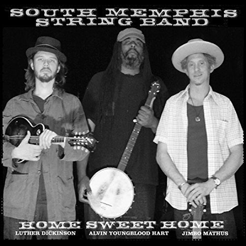 South Memphis String Band: Home Sweet Home