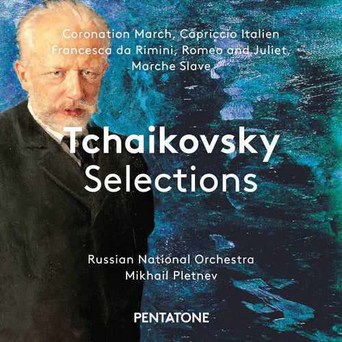 Tchaikovsky / Russian National Orch / Pletnev: Tchaikovsky Selections - SUPER-AUDIO CD