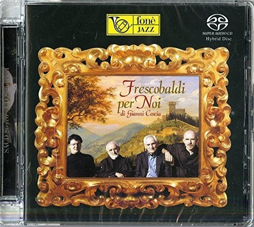 Coscia, Gianni: Frescobaldi Per Noi - SUPER-AUDIO CD