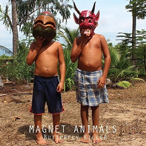 Magnet Animals: Butterfly Killer - COMPACT DISCS