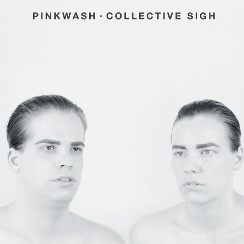 Pinkwash: Collective Sigh - COMPACT DISCS
