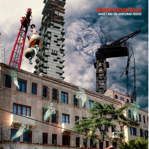 David J & the Gentlemen Thieves / Darwin: Gentrification Blues / Horrible Coccoon