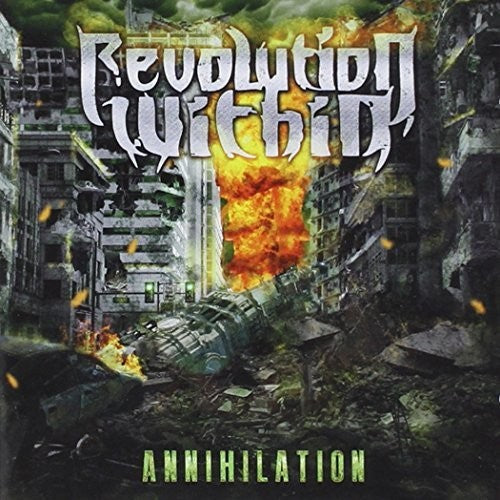 Revolution Within: Annihilation