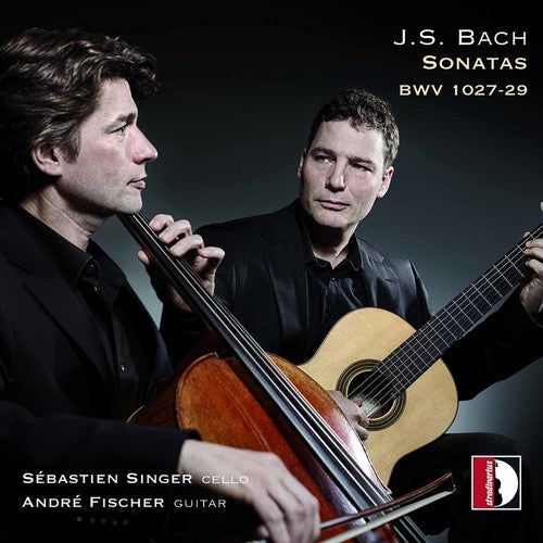 Bach, J.S. / Fischer / Singer: Sonatas BWV 1027-1029