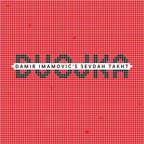 Damir Imamovic's Sevdah Takht: Dvojka
