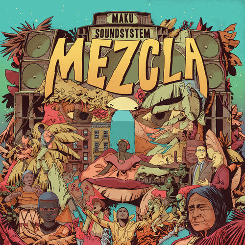 M.a.K.U. Soundsystem: Mezcla