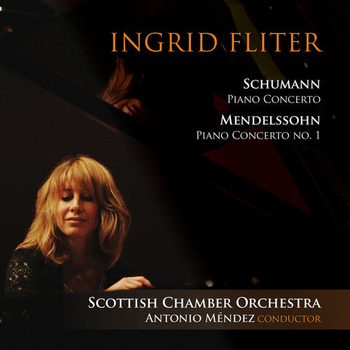 Mendelssohn, F. / Fliter, Ingrid / Mendez, Antonio: Schumann & Mendelssohn: Piano Concertos - SUPER-AUDIO CD