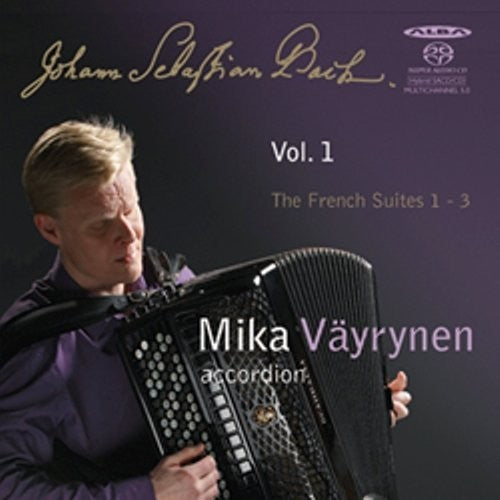 Bach, J.S. / Vayrynen: French Suites - SUPER-AUDIO CD