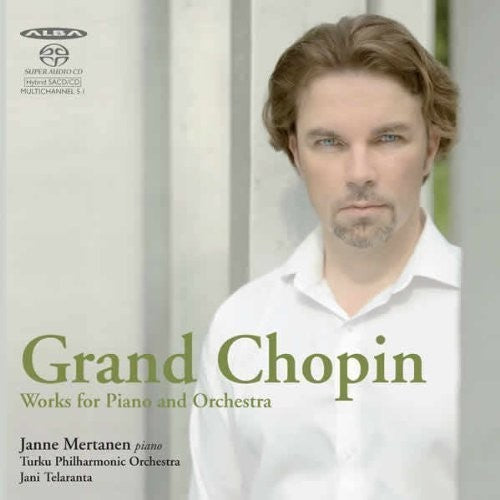 Chopin / Mertanen / Turku Po / Telaranta: Grand Chopin - SUPER-AUDIO CD