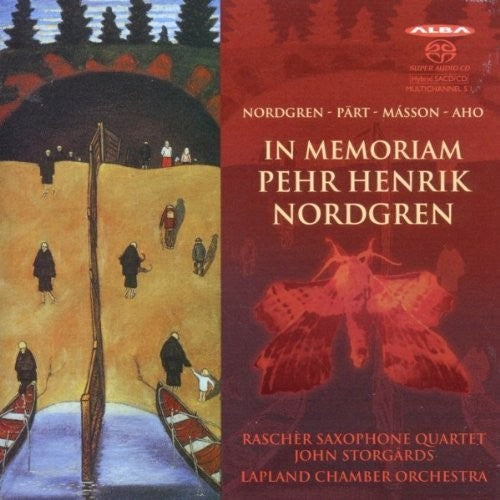 Nordgren / Part / Rascher Sax Quartet / Storgards: In Memoriam - SUPER-AUDIO CD
