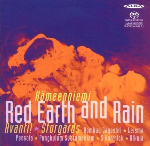 Hameenniemi / Avanti / Storgards: Red Earth & Rain - SUPER-AUDIO CD