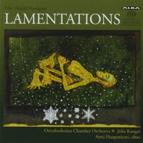 Nordgren / Ostrobothnian Orch / Kangas: Lamentations - SUPER-AUDIO CD