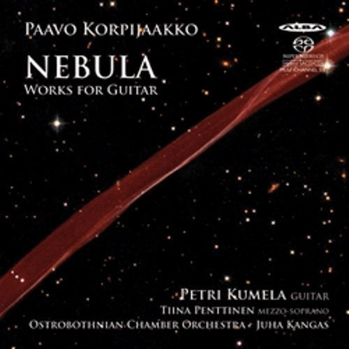 Korpijaakko / Ostrobothnian Chamber Orch / Kangas: Nebula: Works for Guitar - SUPER-AUDIO CD
