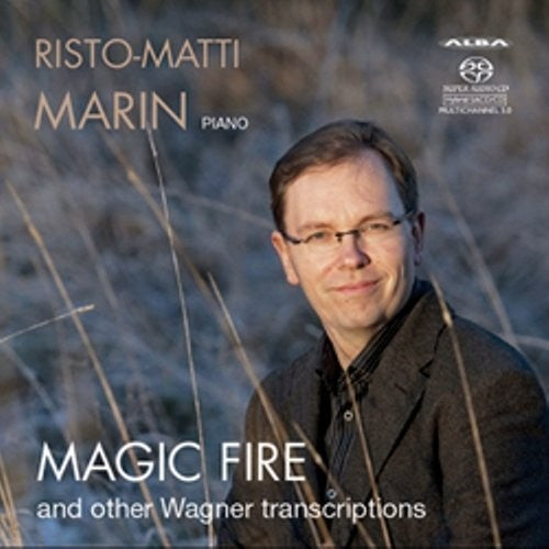 Wagner / Liszt / Brassin / Marin: Magic Fire - SUPER-AUDIO CD