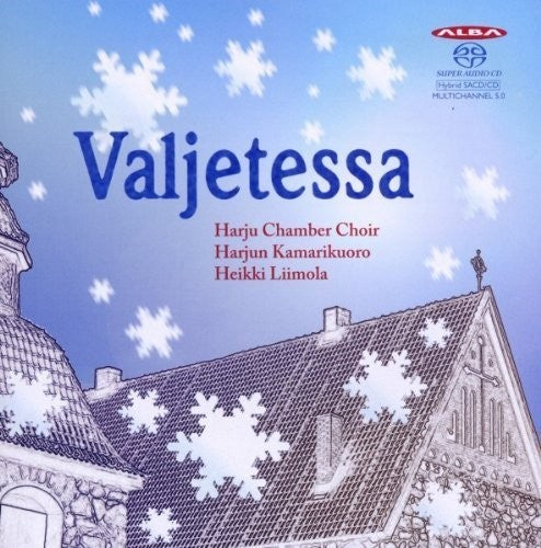 Valjetessa: Chrsitmastide Is Coming / Various: Valjetessa: Chrsitmastide Is Coming / Various - SUPER-AUDIO CD