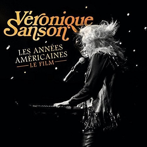 Sanson, Veronique: Les Annees Americaines: Le Film
