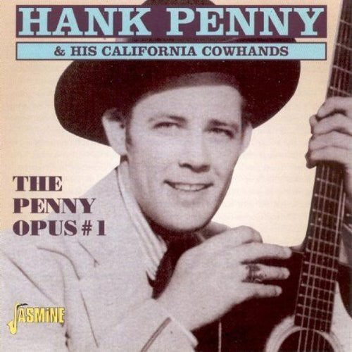 Penny, Hank & His California Cowhands: The Penny Opus 1