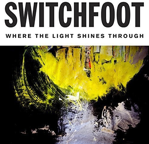 Switchfoot: Where The Light Shines Through - COMPACT DISCS