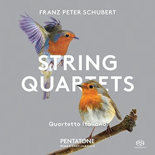 Schubert, F. / Quartetto Italiano: Franz Schubert: String Quartets - SUPER-AUDIO CD