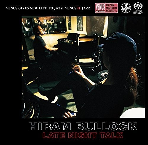 Bullock, Hiram: Late Night Talk - SUPER-AUDIO CD