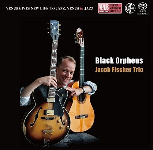 Fischer, Jacob: Black Orpheus - SUPER-AUDIO CD