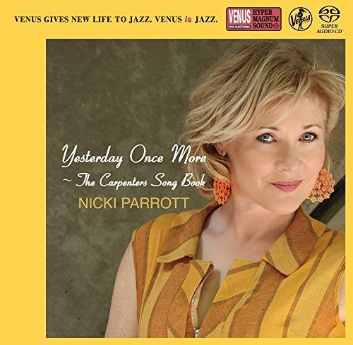 Parrott, Nicki: Yesterday Once More: Carpenters Song - SUPER-AUDIO CD