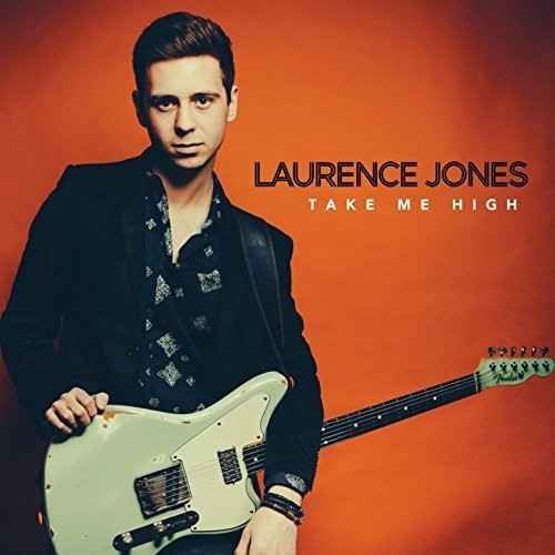 Jones, Laurence: Take Me High
