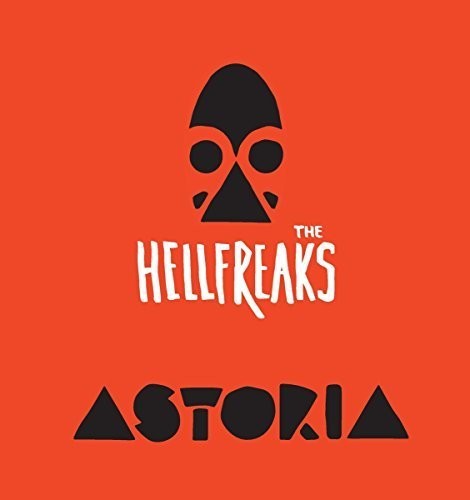 Hellfreaks: Astoria