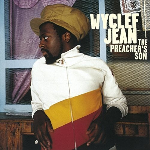 Jean, Wyclef: Preacher's Son