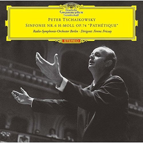 Tchaikovsky / Fricsay, Ferenc: Tchaikovsky: Symphony 6 Pathetique