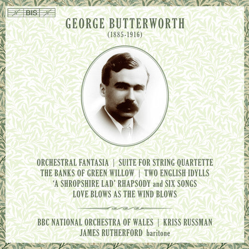 Butterworth, G. / Russman, Kriss: George Butterworth: Orchestral Works - SUPER-AUDIO CD
